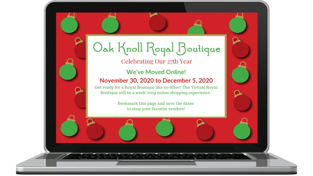 Oak Knoll's 27th Annual Royal Boutique Goes Virtual